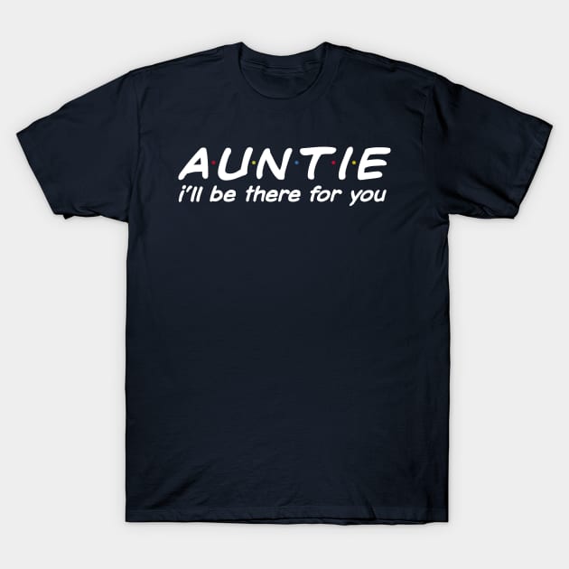 Auntie T-Shirt by animericans